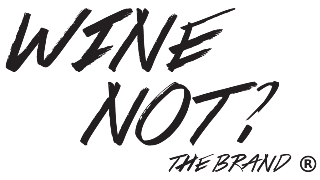 Black graffiti text 'wine not the brand'